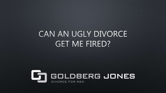 Can An Ugly Divorce Get Me Fired?
