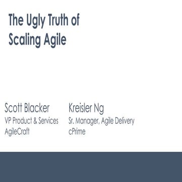 Ugly Truths About Scaling Agile