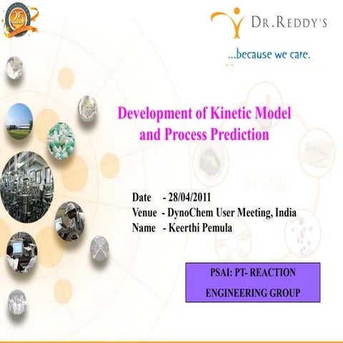 Dr. Reddy's Development of Kinetic Model and Process Prediction ...