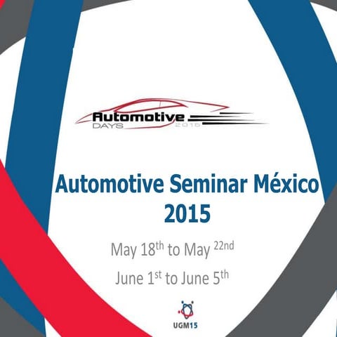 UGM 2015 Automotive Days