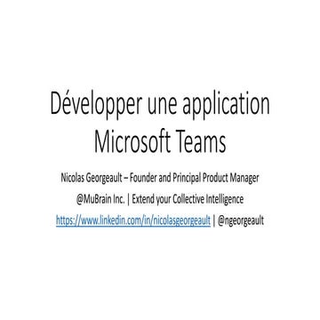 Montreal Skype and Teams User Group: Développer une application Microsoft Teams