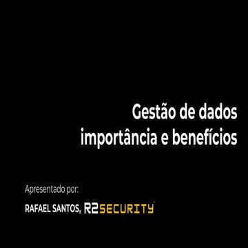 Gestão de dados: sua importância e benefícios