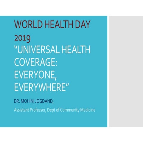 Universal health coverage 2019 world health day [autosaved]