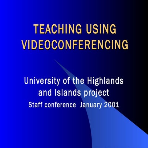 Teaching Using Videoconferenceing (2001)