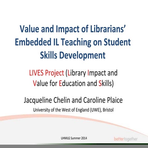 Value and Impact of Librarians’ Embedded IL Teaching on Student Skills Develo...