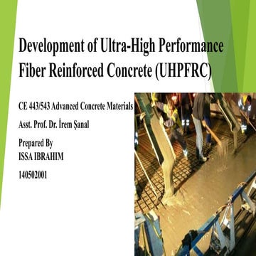 Ultra High Performance Concrete(UHPC) | PPTX