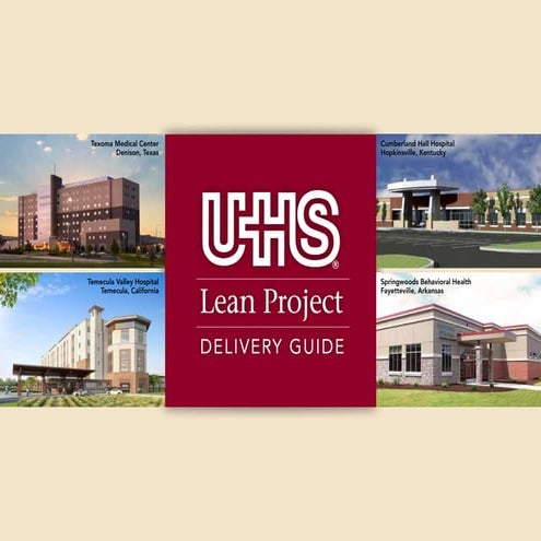 UHS Lean Project Delivery Guide - casos de Exitos | PDF