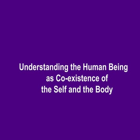 UHV 3D D1-S3 Und Human Being - Self _ Body (1).pdf