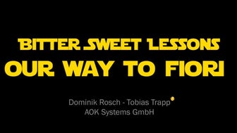 Bitter sweet lessons - out way to Fiori