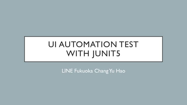 UI Automation Test with JUnit5