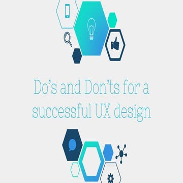 Do’s and don’ts for a successful UX design
