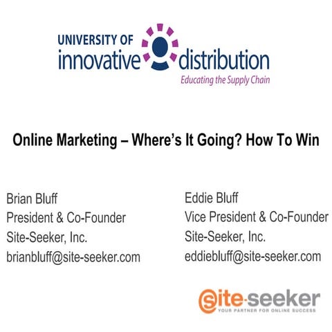UID 2015 Presentation - Online Marketing - Where's it going? How to win.