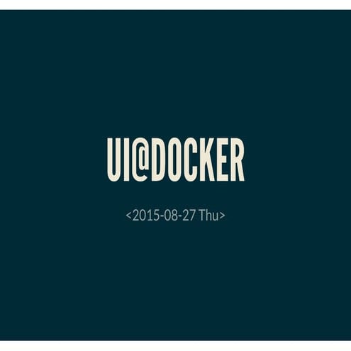 UI@Docker