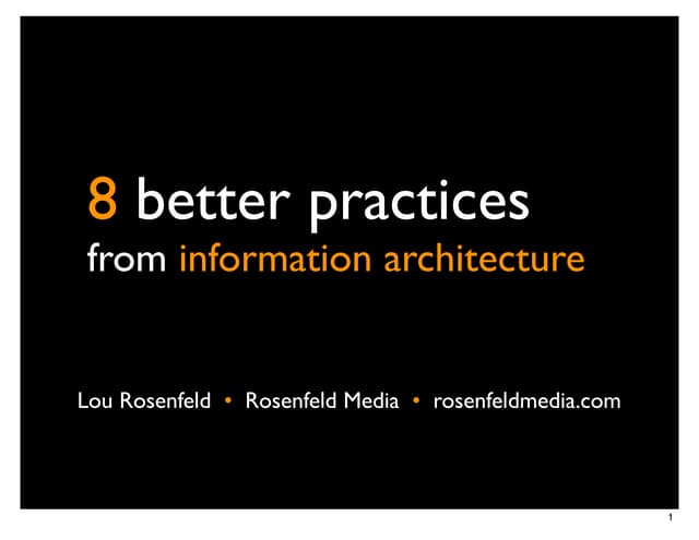 8 better practices from information architecture