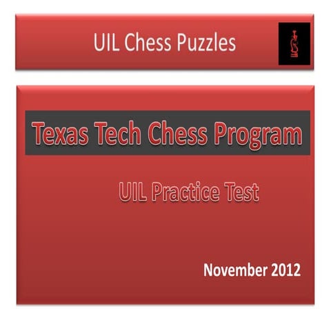Uil chess puzzles (Practice Test)