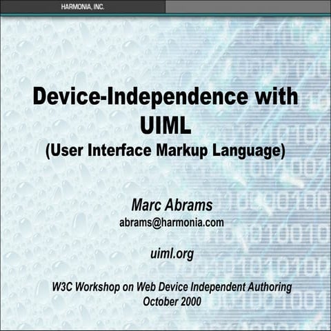 Device Independence with UIML (User Interface Markup Language)