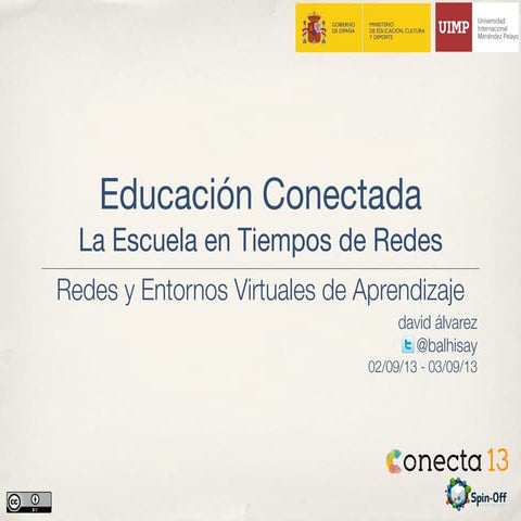 Educación Conectada: Redes y Entornos Personales de Aprendizaje