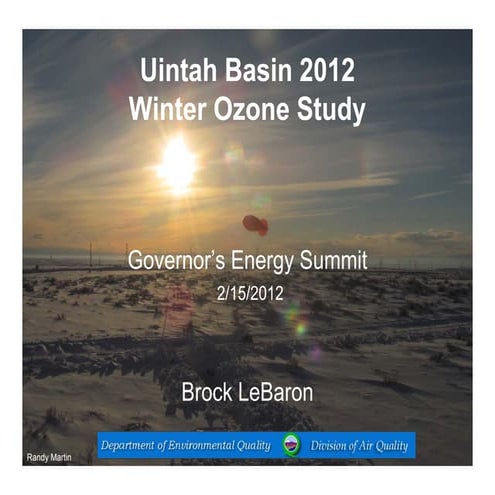 Uintah Basin 2012 Winter Ozone Study