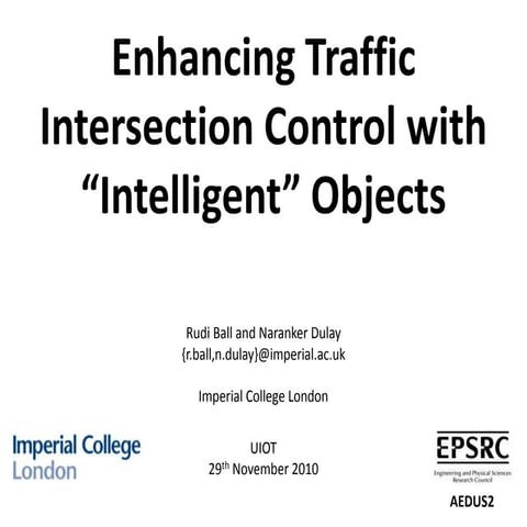 Enhancing Traffic Intersection Control with Intelligent Objects