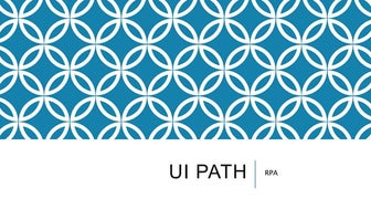Ui path| RPA