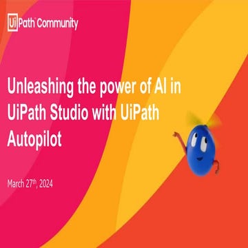 Unleashing the power of AI in UiPath Studio with UiPath Autopilot.
