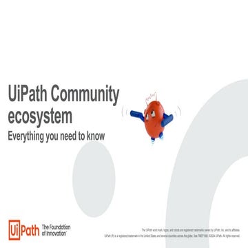 Everything you need to know about the UiPath Community ecosystem