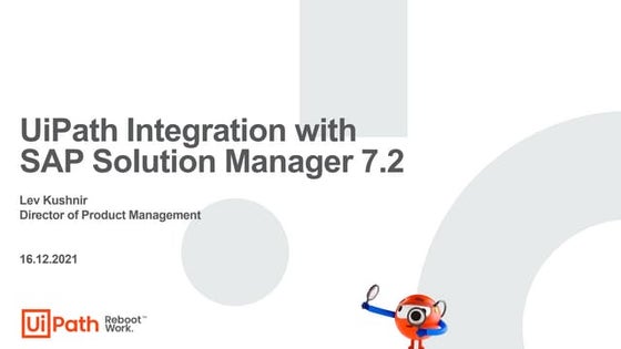 UiPath Integration with SAP Solution Manager 7.2