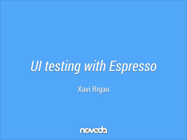 Ui testing with espresso