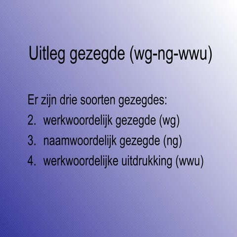Uitleg gezegde _wg_ng_wwu_