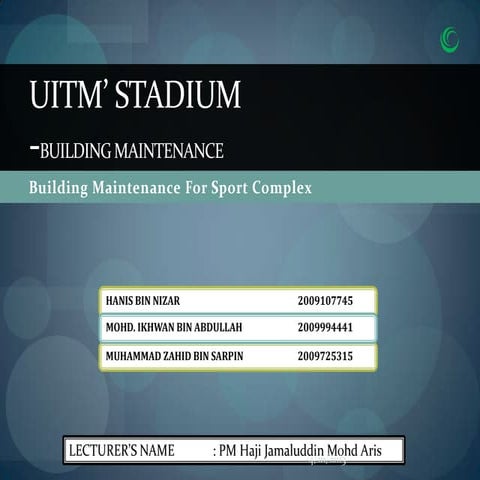 UiTM Stadium (Building Maintenance)