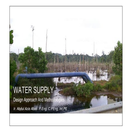 Water  Supply - Design Approach And Methodologies