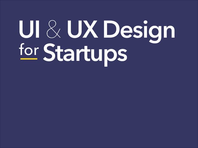 UI & UX Design for Startups