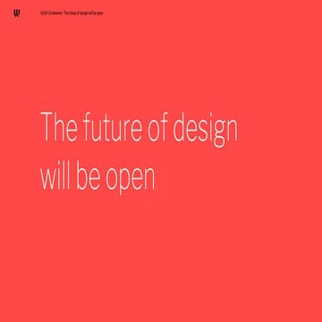 UI/UX Conf - The future of design will be open