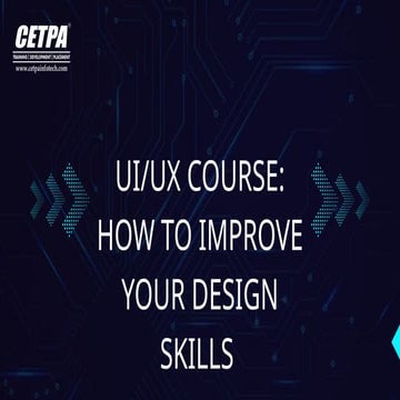 UIUX Course How to Improve Your Design Skills.pptx
