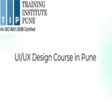 UI/UX Design Course in Pune | TIP pune wakad | PPT