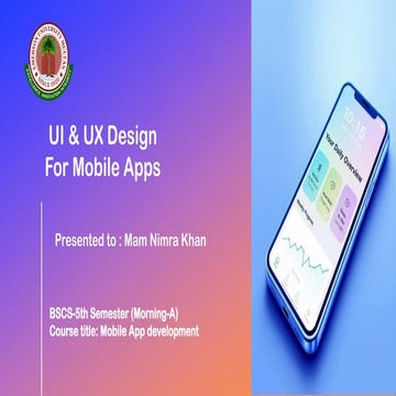 Comprehensive UI & UX Design Principles for Mobile Apps | PPTX