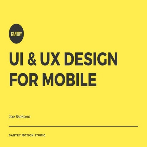 UI & UX DESIGN FOR MOBILE