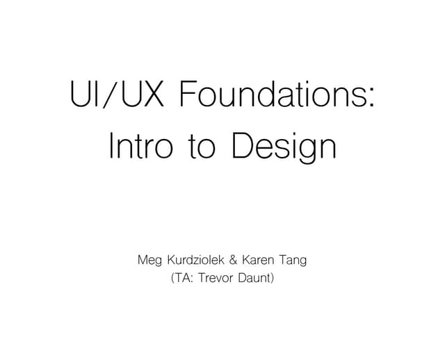 UI/UX foundations - Intro to Design