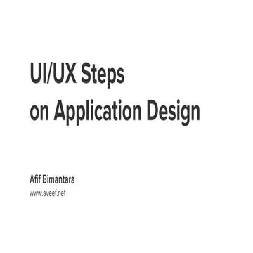Ui/UX Steps on Application Design | PDF
