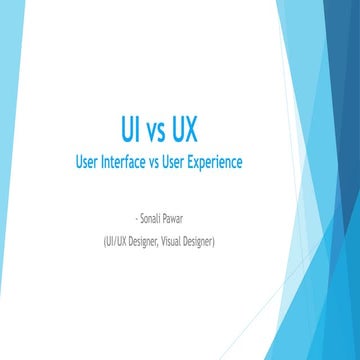 UI vs UX ( User Interface vs User Experience) | PPT