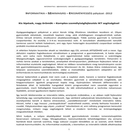 INFORMATIKA - SZAKMAISÁG - EREDMÉNYESSÉG PÁLYÁZAT 2012