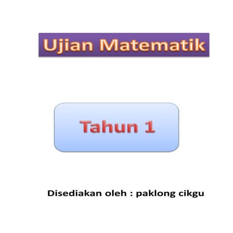 Ujian Matematik Tahun 1