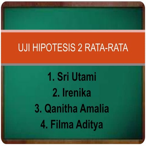 Uji hipotesis 2 rata rata | PPTX