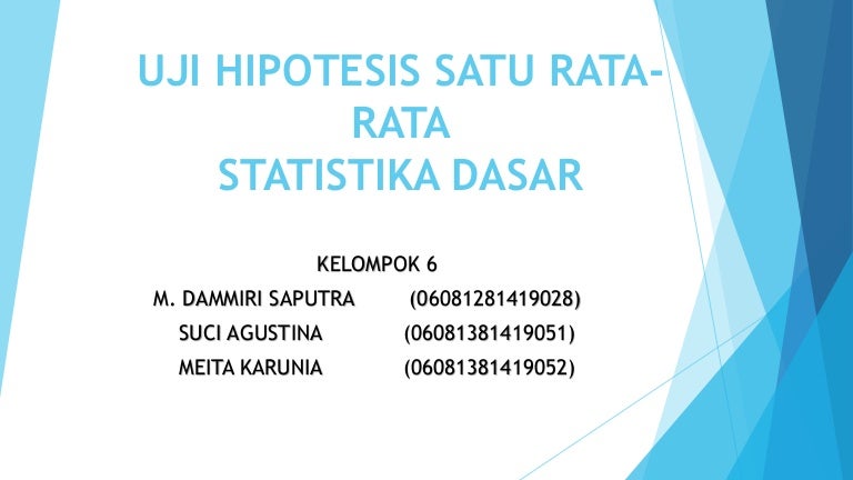 Uji Hipotesis Satu Rata Rata