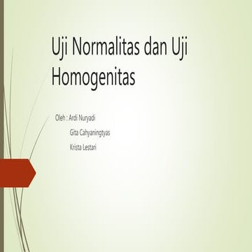 Uji normalitas dan uji homogenitas