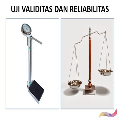 Uji validitas dan reliabilitas