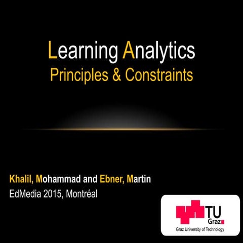 Learning Analytics - Principles & Constraints