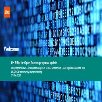 ORCID - UK PIDs for Open Access - progress update