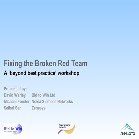 Fixing the broken Red Team