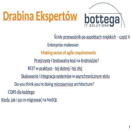 4Developers 2015: Making sense of agile requirements - Łukasz Szydło